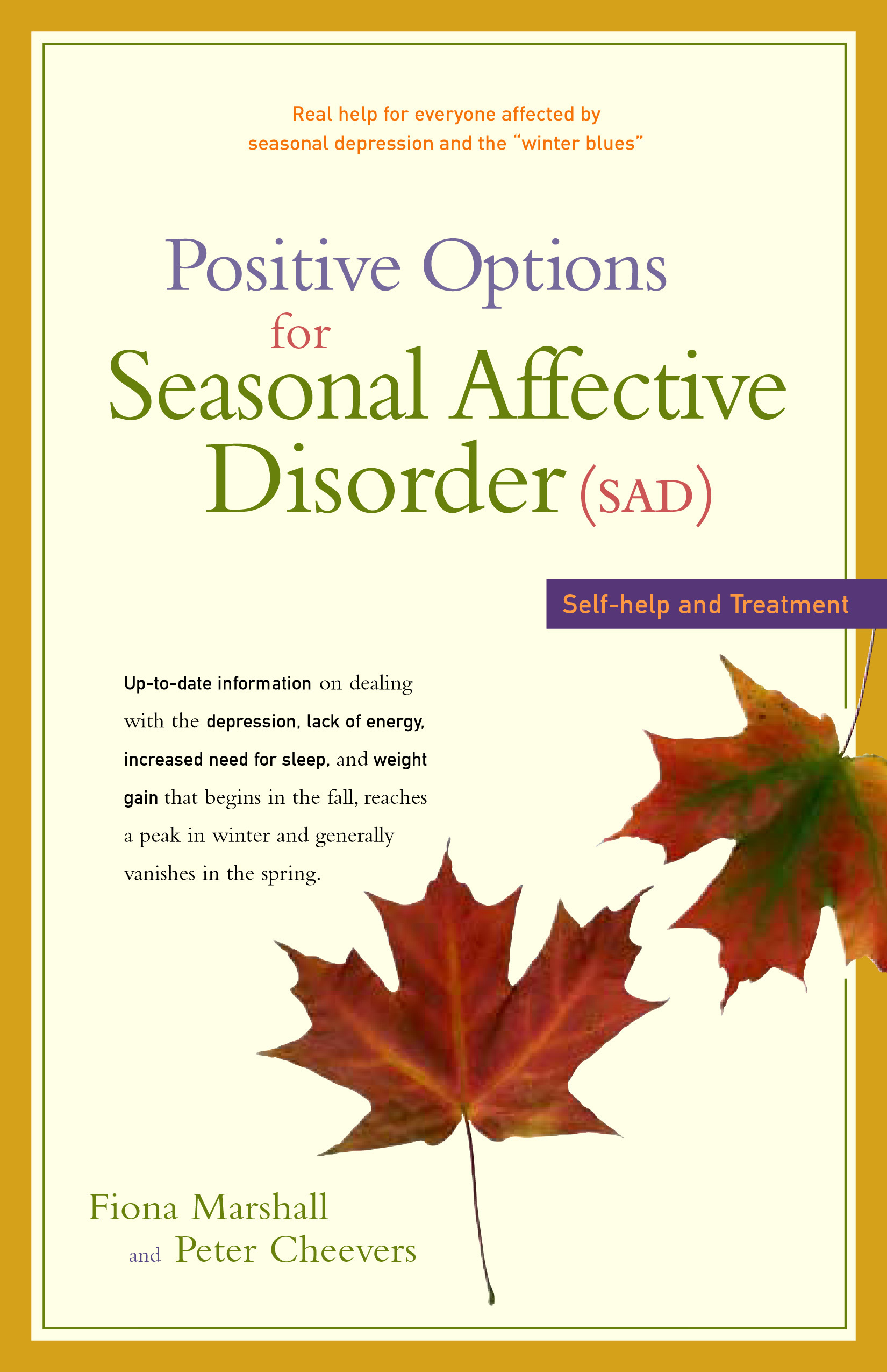 the symptoms and treatment for seasonal affective disorder the symptoms and treatment for seasonal affective disorder